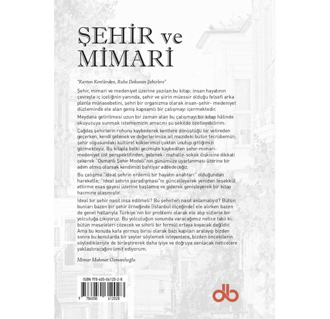 Şehir ve Mimari - Mehmet Osmanlıoğlu - Mila İnşaat